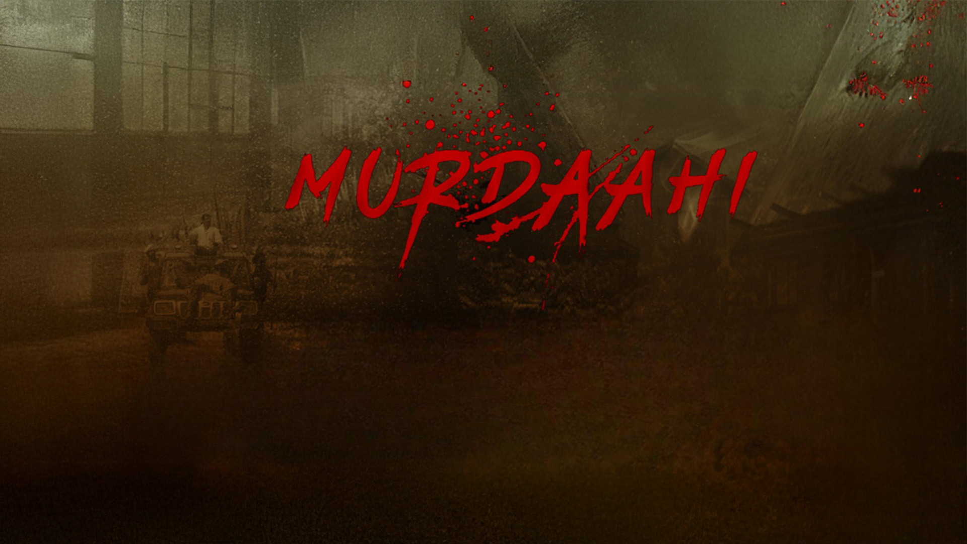 MURDAAHI